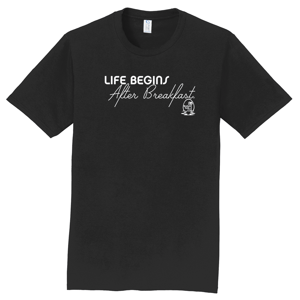 T-Shirt Life Begins After Breakfast
