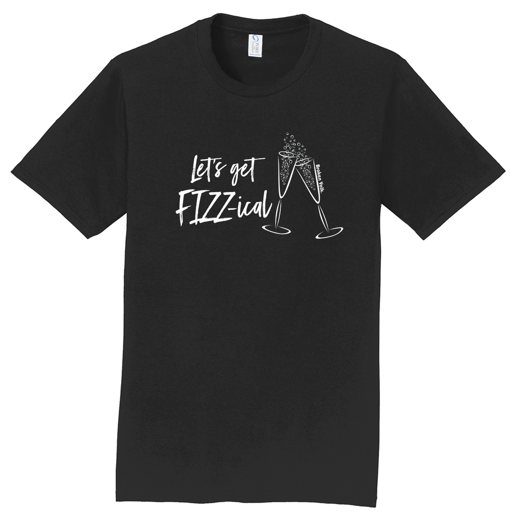 T-Shirt Let's Get Fizzical